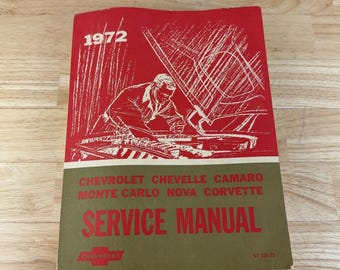 1972 Chevrolet Service Manual Chevelle Camaro Nova Corvette ST329-72