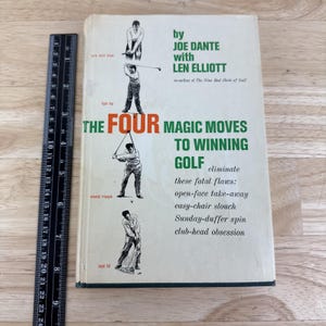 The Four Magic Moves to Winning Golf Joe Dante Len Elliott Hardcover 1962 Rare Bild 1