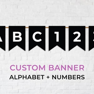 Bannière suspendue personnalisée, alphabet complet et chiffres, bannière imprimable, fête, faveurs, bannière numérique, noir