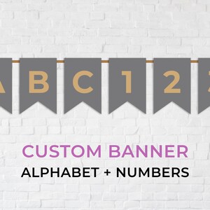 Bannière suspendue personnalisée, alphabet complet et chiffres, bannière imprimable, fête, faveurs, bannière numérique, gris