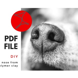 PDF PATTERN Dog Nose from Polymer Clay