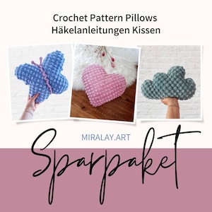 Savings package crochet instructions/crochet pattern cloud, heart, butterfly pillow/cloud, heart, butterfly pillow (Ger/Eng)