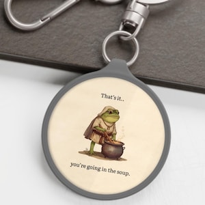 That's It You're Going In The Soup, Medieval Rain Frog Keychain