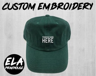 Custom Hat Embroidery - Dad Hat - Custom Stitching - Custom Dad Hat - Personalized Hat - Custom Logo