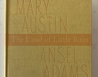 La tierra de la poca lluvia, firmada por Ansel Adams
