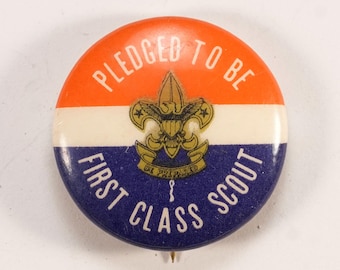 1930s 40s Boy Scout Pledged Second 2nd Class Scout Pinback Button
