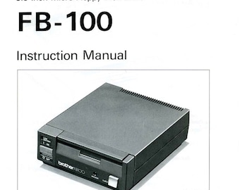 Brother FB-100 Floppy Disk Drive Instruction Manual for Electronic Knitting Machines 930/940/950/965i/970/270 - 9 pgs - ebook PDF Download
