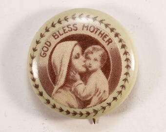 1930s 40s God Bless Mother Virgin Mary Jesus Pin Back Button