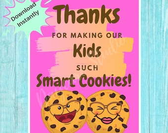 Teacher Appreciation Week Flyer: Smart Cookies Printable Sign (Digital Download)