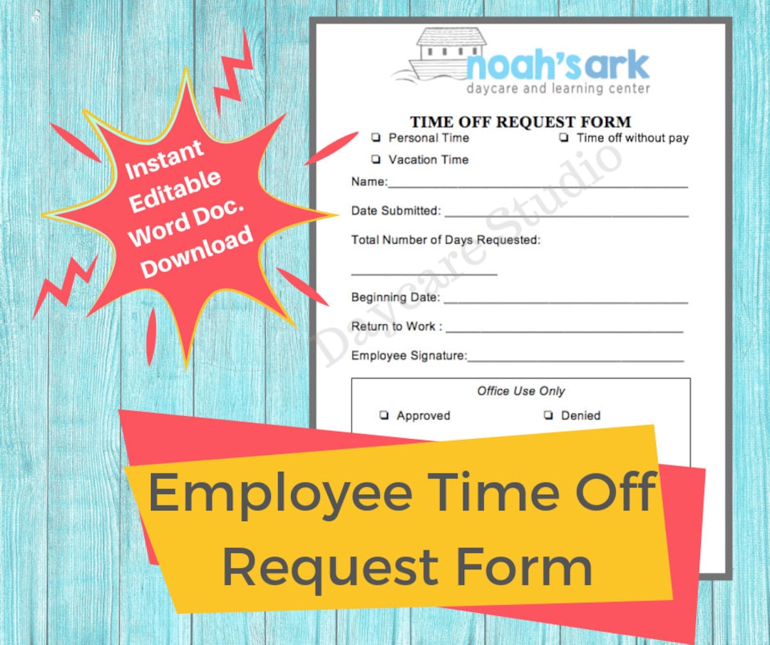 TIME OFF REQUEST Form/ Employee Time off Request Form / Perfect for
