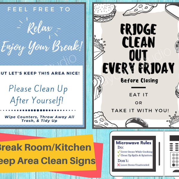 Keep Area Clean Signs- 3 Printable Signs for Fridge, Microwave, and Room/ Designed for Employees / Perfect for Break Rooms & Kitchens