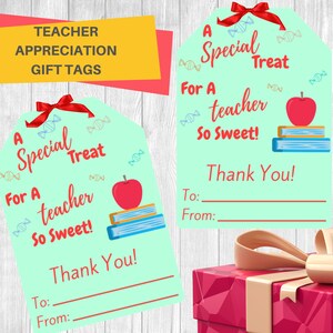 TEACHER GIFT TAGS / Printable Teacher Appreciation Gift Tags for Favors and Goody Bags / Thank You Tags / Perfect for schools and daycares