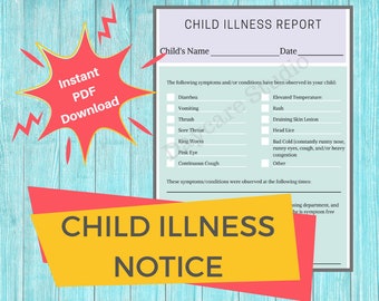 Child Illness Notice- Daycare Printable Child Sick Report /Preschool Symptom Form /Perfect for Child Care Centers and Home Daycares