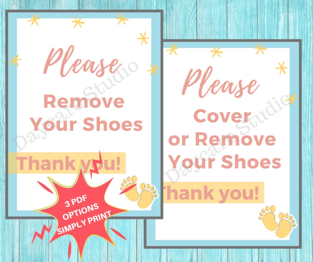 REMOVE SHOES Daycare Printable Please Remove Shoes Sign / Infant Room Cover Shoe Sign /perfect
