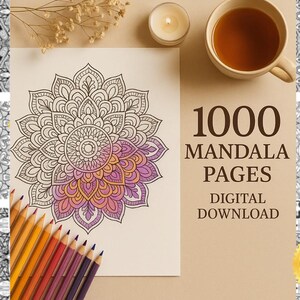 1000 Mixed Mandala Designs – Ultimate Adult Coloring Pages Bundle for Relaxation and Mindfulness. Instant Download Coloring Collection