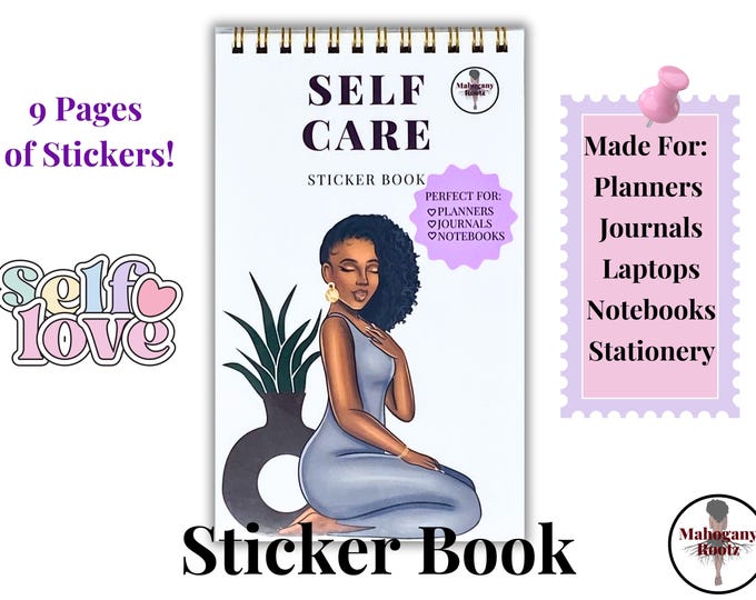Self-Care Sticker Book |Self-Love| African American Stickers| |Black Girl Stickers|Planner Stickers|Journaling Stickers|Sticker Sheets