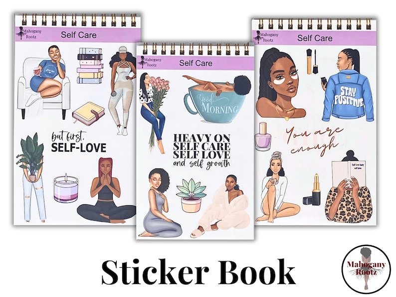 May include: Three sticker books with a purple and white cover. Each book has a different design featuring illustrations of Black women and text that says "Self Care". The text on the books includes phrases like "Stay Positive", "Heavy on Self Care", and "You are enough".