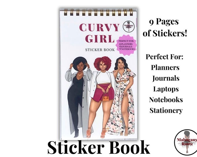 Curvy Girl Sticker Book |Plus-size| African American Stickers| |Black Girl Stickers|Planner Stickers|Journaling Stickers|Sticker Sheets