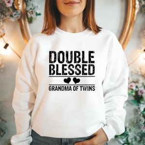 Grandma Of Twins Sweatshirt, Grandma Sweater, Gift For Grandma, Funny Grandma Sweatshirt, Gift For Mom, Future Grandma Sweatshirt, Nana Gift