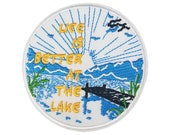 Life is Better at the Lake Patch Embroidered Patch Iron Sew-On Badge Emblem Biker Applique