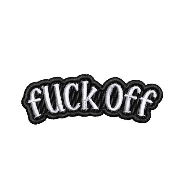 F**k Off Text Words Patch Embroidered Iron-on/Sew-on Applique for Clothing Jeans Jacket Vest Backpack, Sarcastic Rude patch, 2.1"W x 0.7"T