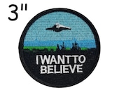 X-Files I Want To Believe Patch Embroidered DIY Iron-On Custom Applique Vest Bag Clothing Backpack, Retro Badge UFO Alien Area 51 Saucer