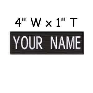 MEDIUM 1 by 4 Name Patch Personalized Patch Custom Your Name Embroidered DIY Iron-on/Sew-on Premium Applique, Uniform Vest Clothing Backpack