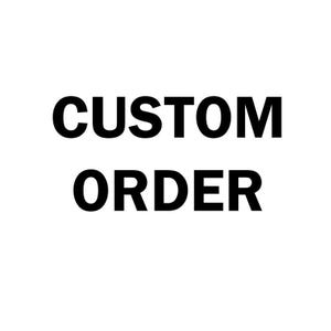 Custom Order 5.26