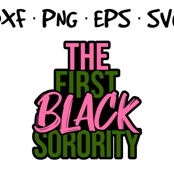 First Finest Black Sorority Pinkies Pretty Girl Educated Pearls Sticker Green Pink For Sport Club Fraternity Alpha Sisterhood SVG PNG Eps