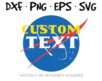 Custom Your Name NASA inspired logo vector SVG files in svg, png, eps and dxf format High Quality - Instant Download