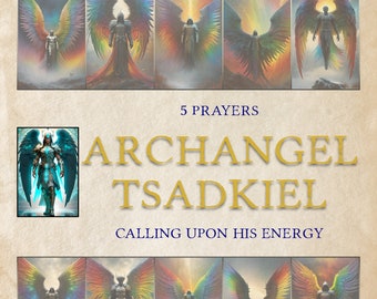 Archangel TSADKIEL, 5 Prayers, Calling upon his energy - 10 illustrated pages for your Book of Shadows
