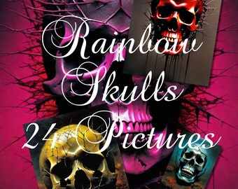 Pictures Pack - RAINBOW SKULLS - 24 different pictures, CREEPY