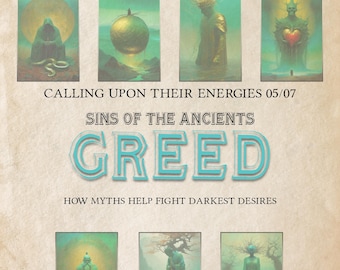 Sins of the Ancients: GREED - 23 pages for your Book of Shadows