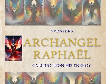 Archangel RAPHAEL, 5 Prayers, Calling upon his energy - 10 illustrated pages for your Book of Shadows
