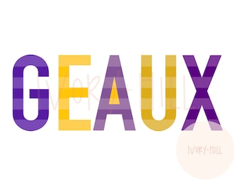 Geaux purple and yellow printable digital design download png Clipart for sublimation and inkjet printing tigers Louisiana