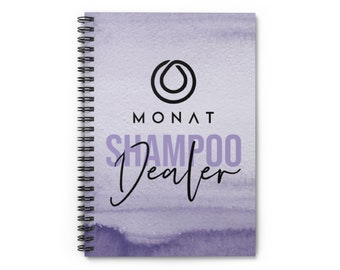 MONAT Shampoo Dealer Spiral Notebook | Monat Gear | Team Gift | Monat | Customize | Monat Market Partner