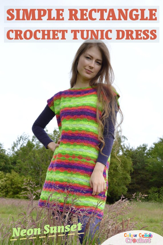 Crochet Tunic Dress Pattern Neon Sunset / Easy Pattern PDF / Easy Crochet  Dress From 2 Rectangles / Plus Size Crochet Mini Tunic Dress - Etsy