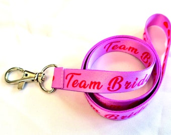 Team Bride Lanyard: Pink Wedding Neck Strap, ID Holder