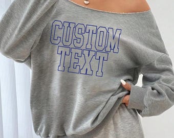 Custom College, Team Camp Apparel Block Outline Font Off the Shoulder Crewneck Sweatshirt, Tailgate, Gift, Bed Party, Decorating