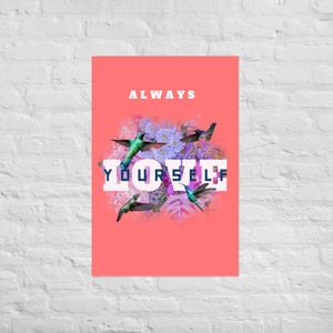 Always Love Yourself, Motivational Poster