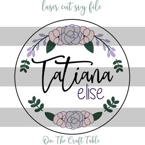 Tatiana Florals SVG FILE