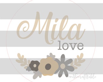 Mila Love Floral SVG FILE