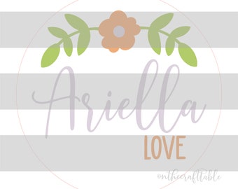 Ariella Love SVG FILE
