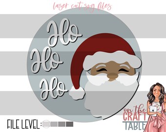 HO HO HO Santa Svg File/Glowforge/Laser Cut File/Door Hanger