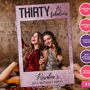 Thirty and Fabulous Photo Booth, 30 and Fabulous Photo Booth, 30th Birthday Photo Booth Frame, Rose Gold Photo Booth, 30th Birthday Frame