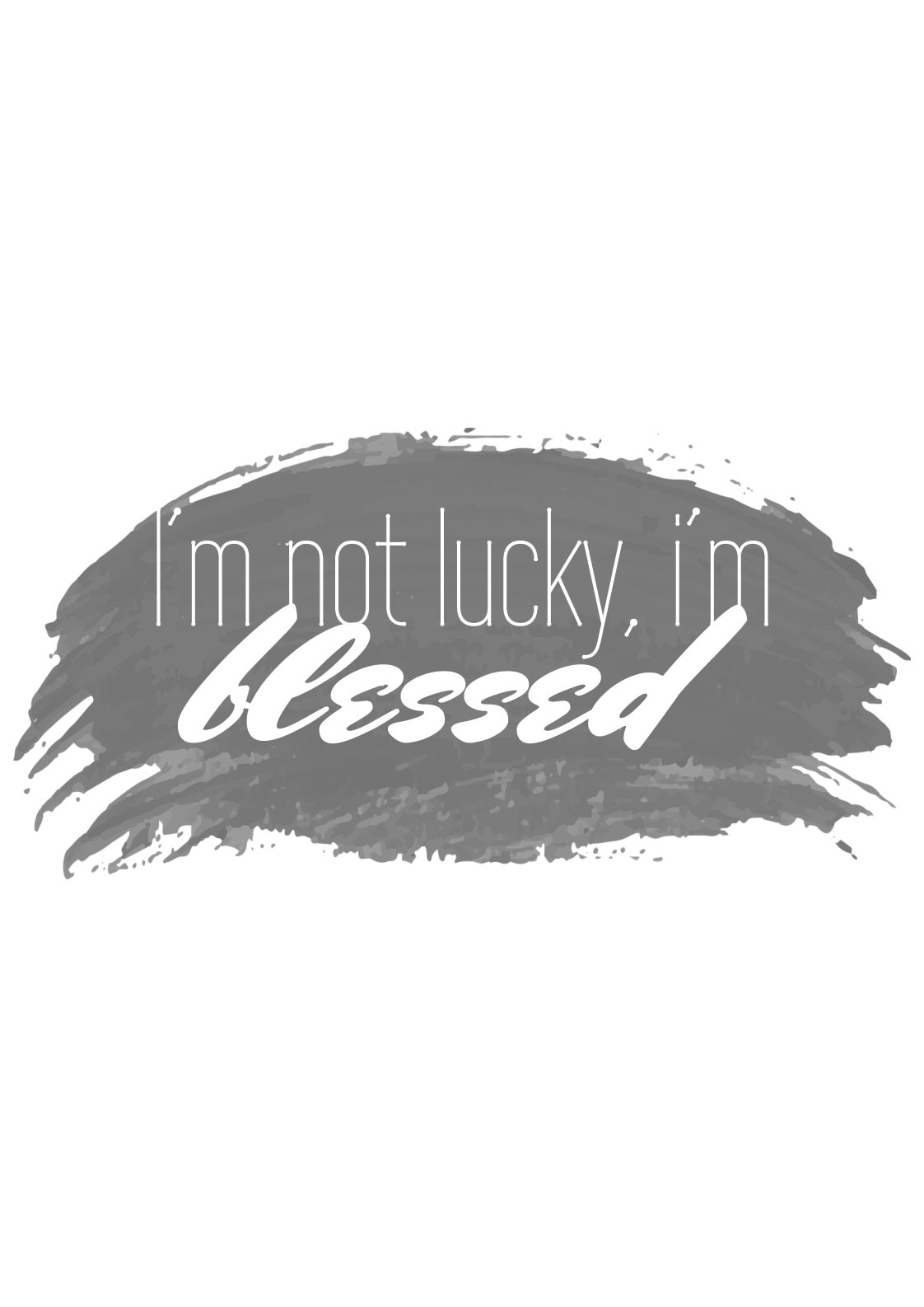 Not Lucky Wall Art Motivational Print Etsy