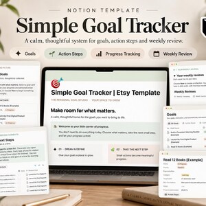 Könnte beinhalten: Eine digitale Notion-Vorlage mit dem Titel Simple Goal Tracker auf einem Laptop-Bildschirm, die Abschnitte für Ziele, Handlungsschritte und wöchentliche Überprüfungen mit Text, Symbolen und Fortschrittsbalken zur Verfolgung persönlicher Ziele enthält.