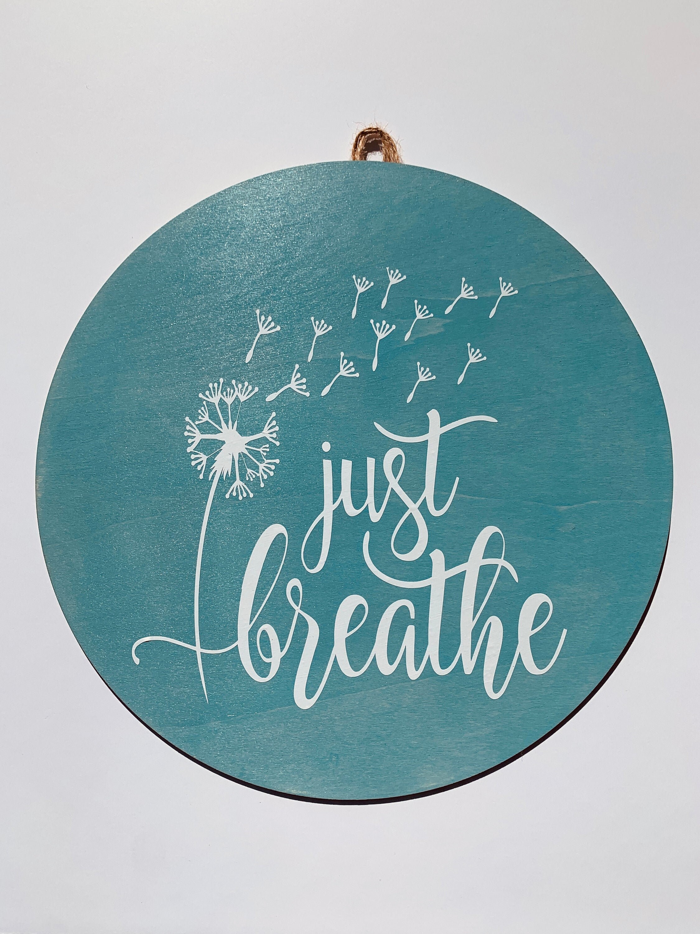 Just Breathe Dandelion Wood Sign. Etsy
