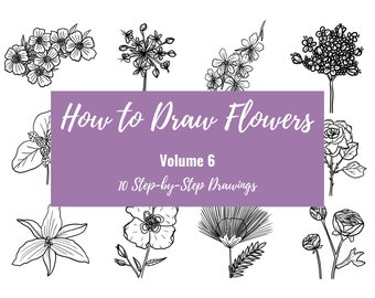 第6巻：花の描き方、印刷可能なワークシート、バレットジャーナルの落書きガイド、ブジョの描画アイデア、花の線画、描き方