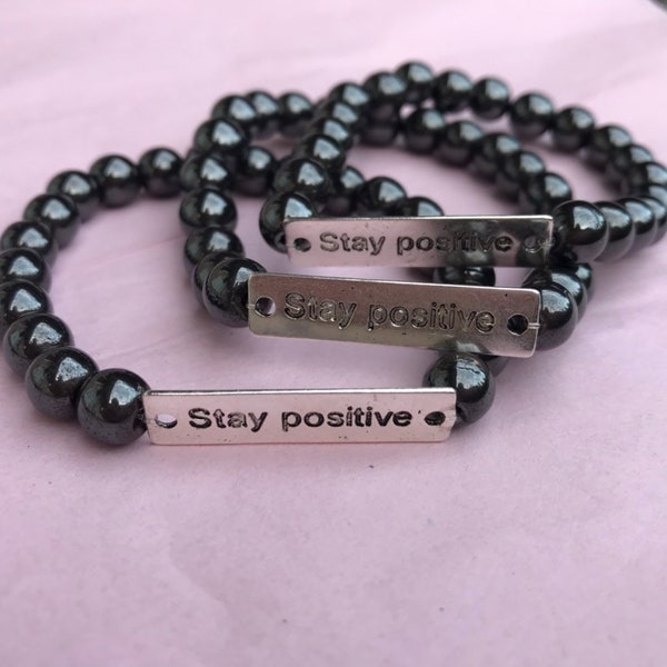 Stay positive bracelet